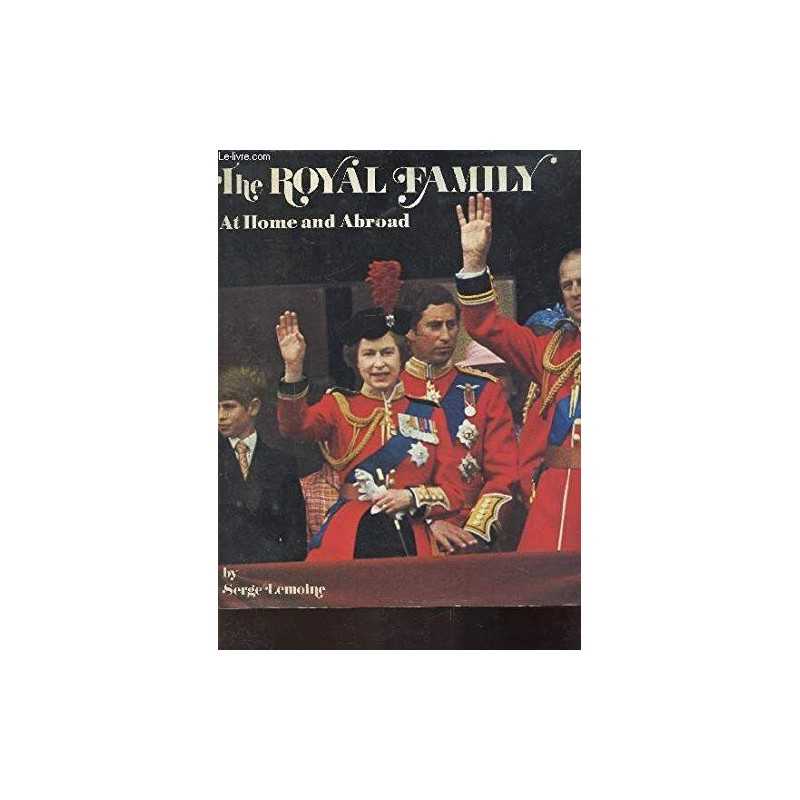 Royal Family at Home and Abroad by Lemoine, Serge Hardback Book  Fast