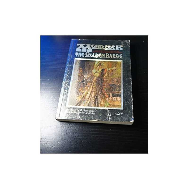 The Golden Barge: A Fable, Moorcock, Michael