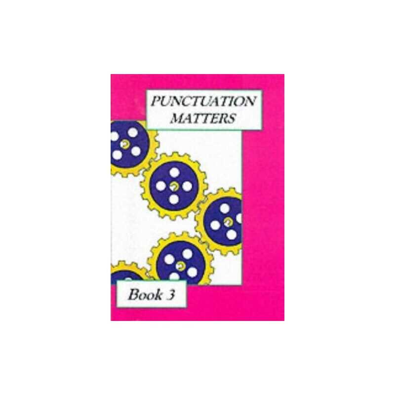 PUNCTUATION MATTERS BK 3 by King, Hilda Paperback Book