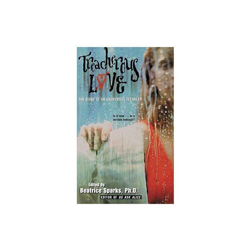 Treacherous Love: The Diary of an A..., Sparks, Beatric