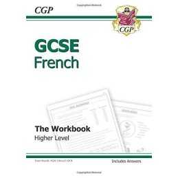 GCSE French Workbook (including Answers) Higher (A*-G co by CGP Books 1841468037