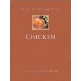 The Cooks Encyclopedia of Chicken Paperback Book