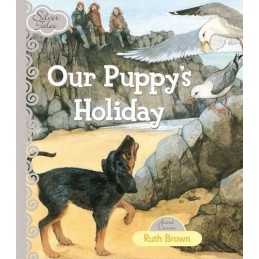 Our Puppys Holiday by Brown, Ruth Hardback Book
