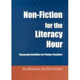 Non-Fiction for the Literacy Hour: Classroom Activities for Primary... Paperback