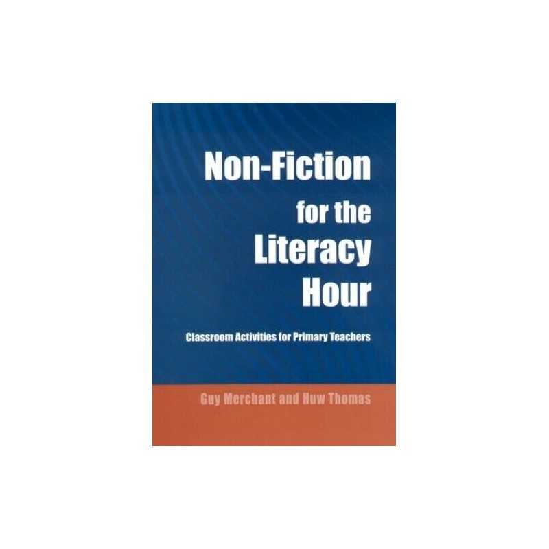 Non-Fiction for the Literacy Hour: Classroom Activities for Primary... Paperback