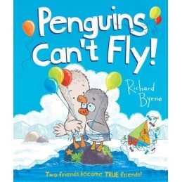 Penguins Cant Fly! by Byrne, Richard Book
