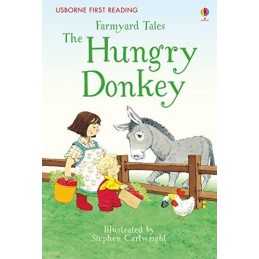Farmyard Tales the Hungry Donkey (First Reading Level 2) by Heather Amery Book
