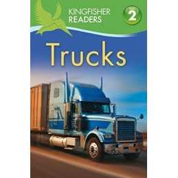 Kingfisher Readers: Trucks (Level 2: Beginning to Read Alone) by Feldman, Thea