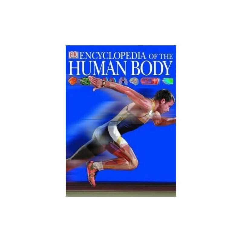 Encyclopedia of the Human Body by DK Hardback Book