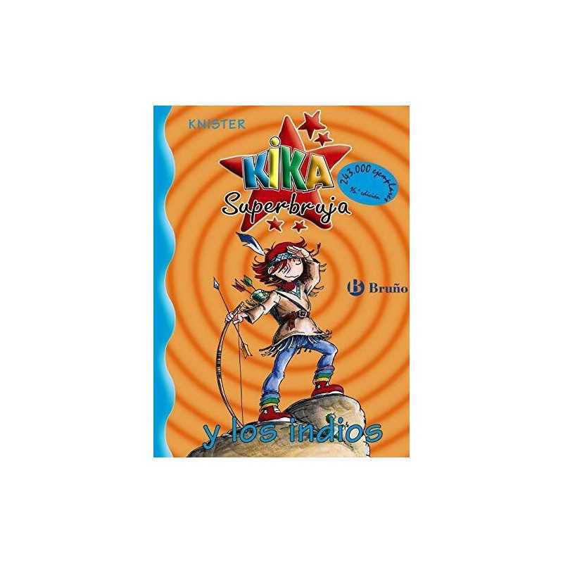 Kika Superbruja y los indios / Kika Superwi..., Knister