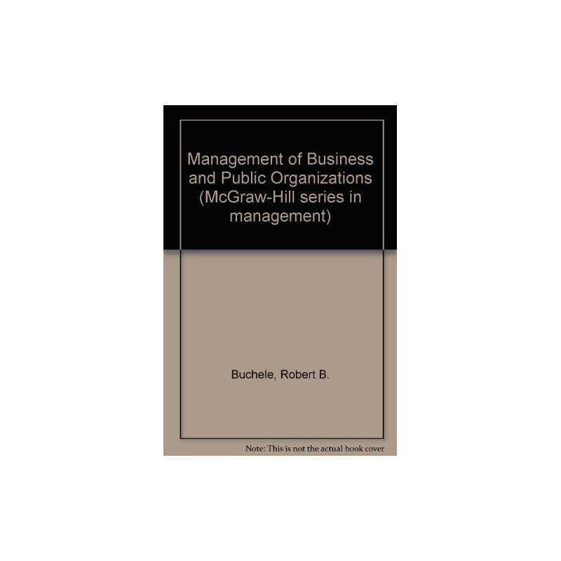 Management of Business and Public O..., Buchele, Robert