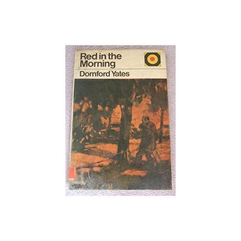 Red in the Morning, Yates, Dornford