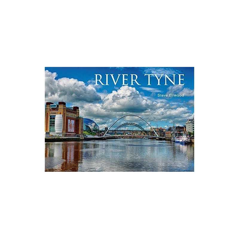 River Tyne by Ellwood, Steve Book