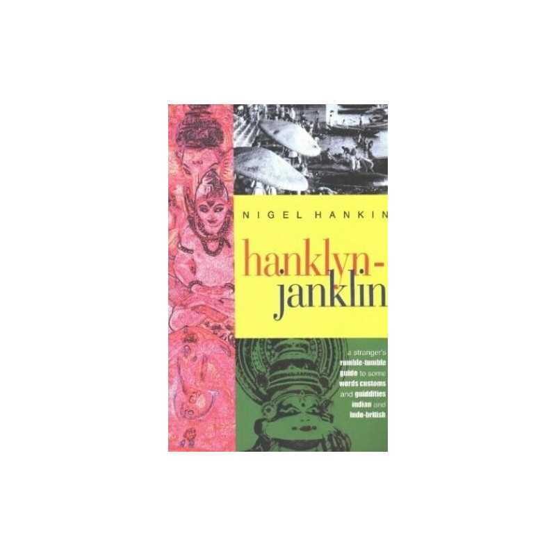 Hanklyn-Janklyn: A Rumble-Tumble Guide to Some Word... by Nigel Hankin Paperback