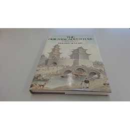 The Oriental Adventure: Explorers o..., Severin, Timoth