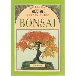 Bonsai (Collins Garden Guides), Swinton, Anne