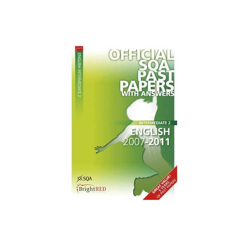 English Intermediate 2 2011 SQA Past Papers by Scottish Qualifications Authority
