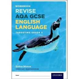 AQA GCSE English Language: Targeting Grade 5: Revision Workb... by Menon, Esther