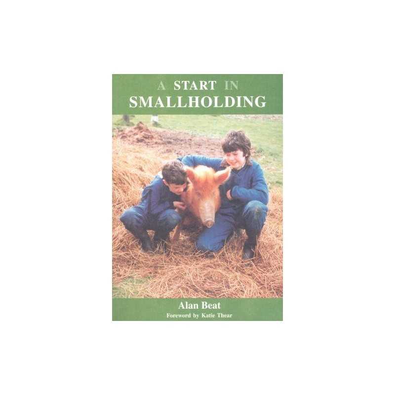 A Start in Smallholding by Beat, Alan Paperback Book