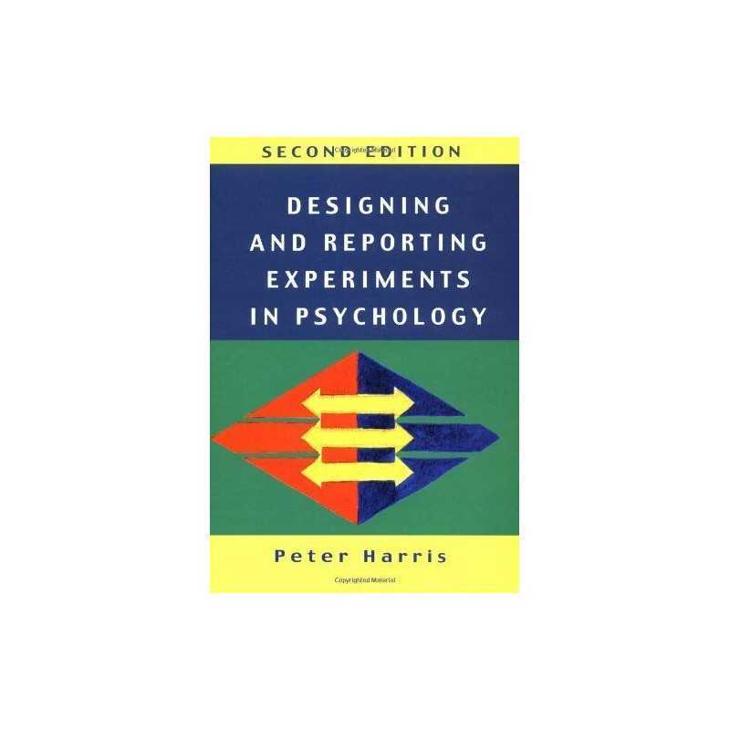 Designing and Reporting Experiments in Psychology ... by Harris, Peter Paperback