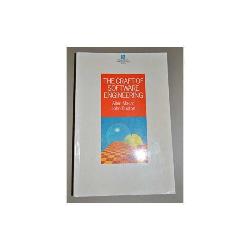 Craft of Software Engineering (International Comput... by Buxton, J.N. Paperback