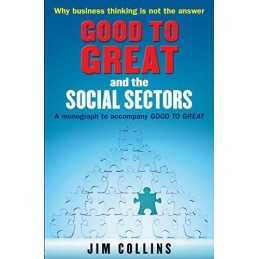 Good to Great and the Social Sectors: A Monograph t... by Collins, Jim Paperback