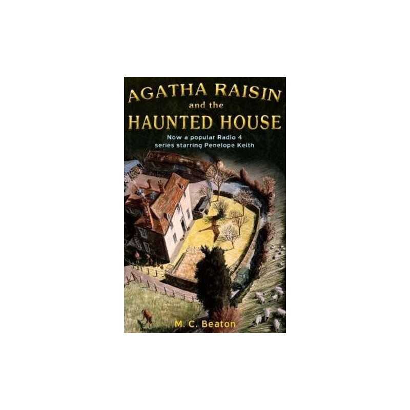 Agatha Raisin and the Haunted House (Agatha Raisin 1... by M.C. Beaton Paperback