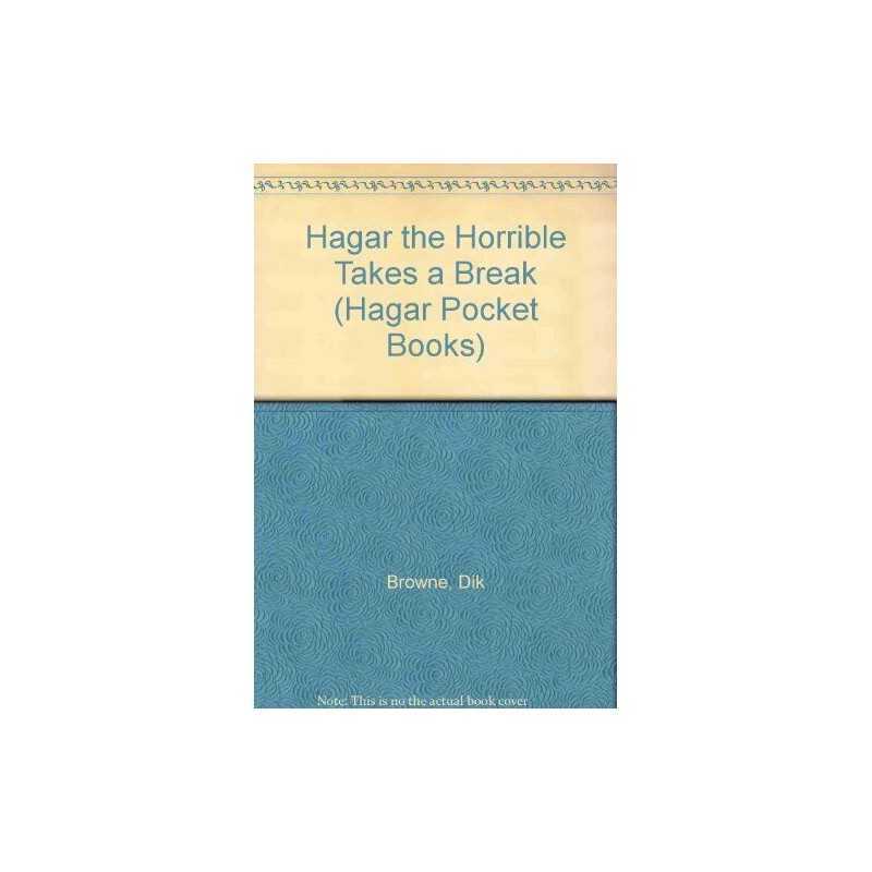 Hagar the Horrible Takes a Break (Hagar..., Browne, Dik