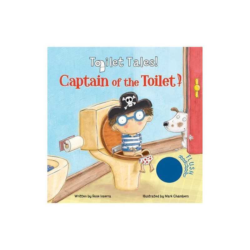 Captain of the Toilet (Toilet Tales!) by Inserra, Rose Book