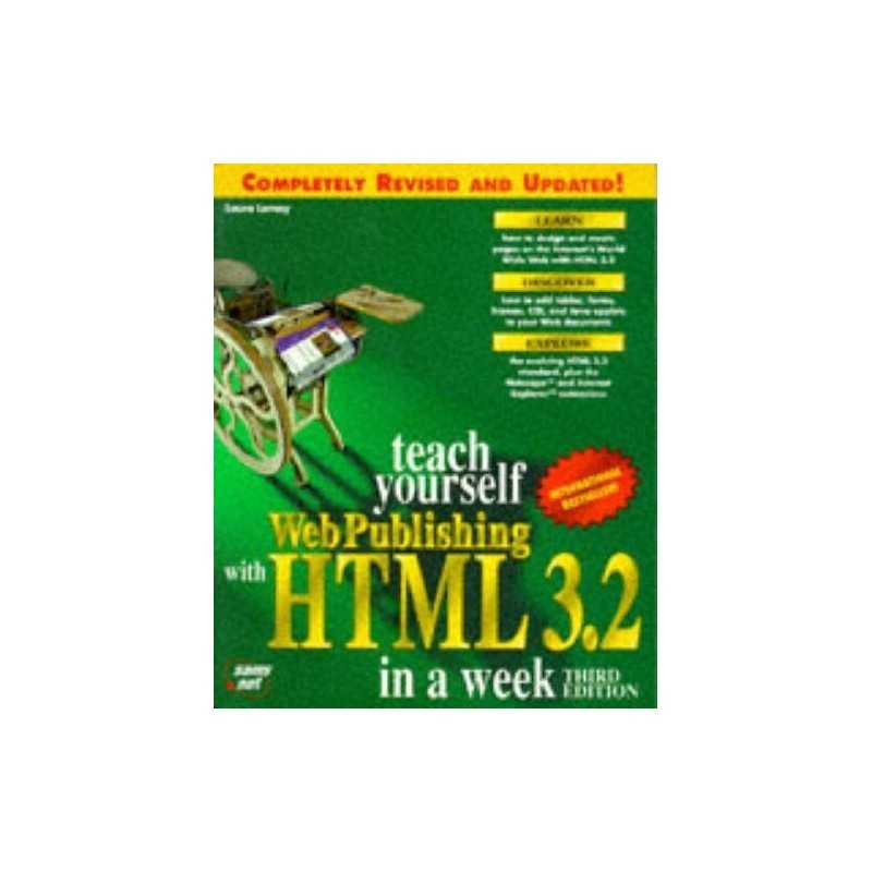 Sams Teach Yourself Web Publishing with HTML 3.2 in a ... by Lemay, Laura CD-ROM