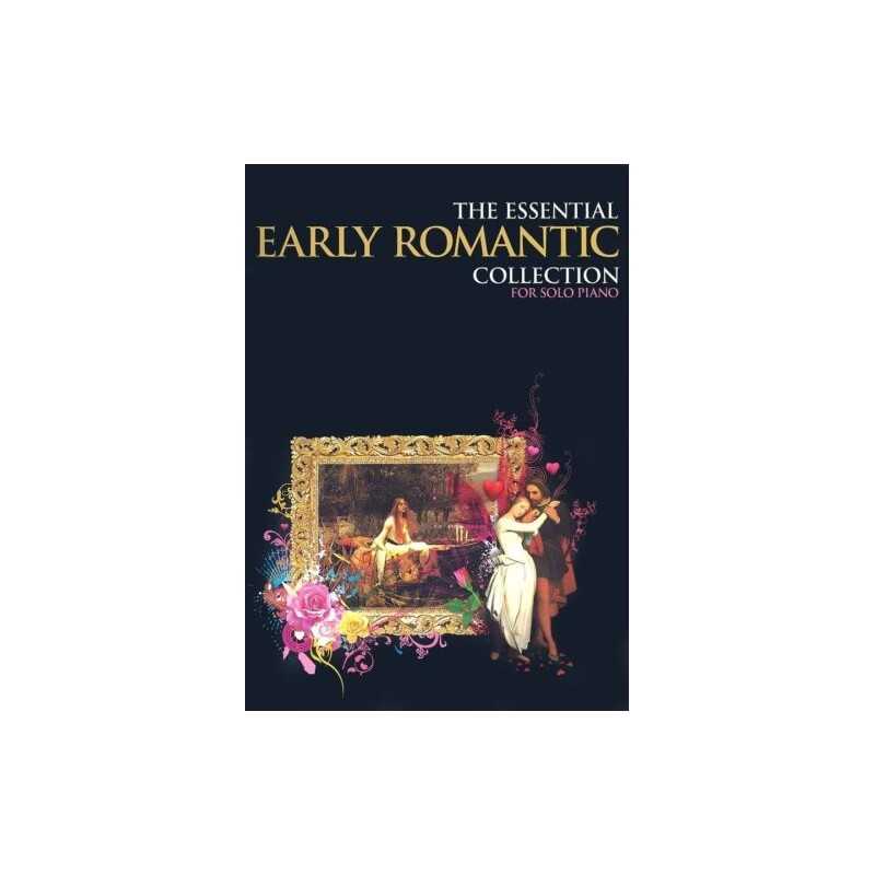 The Essential Early Romantic Collection: For Solo Piano (Essential ... Paperback