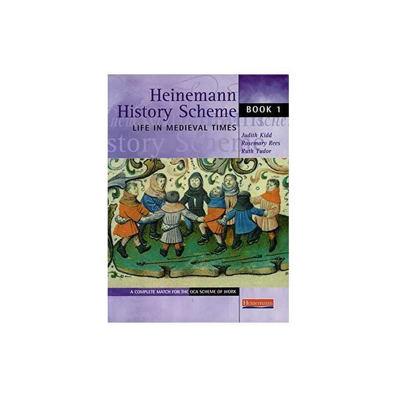 Heinemann History Scheme Book 1: Life in Medieval Times by Ruth Tudor Paperback