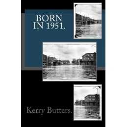Born in 1951. Birthday Nostalgia., Butters., Kerry