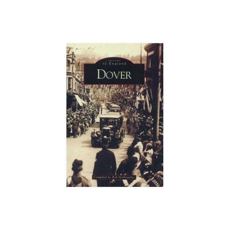 Images of England - Dover, Hollingsbee