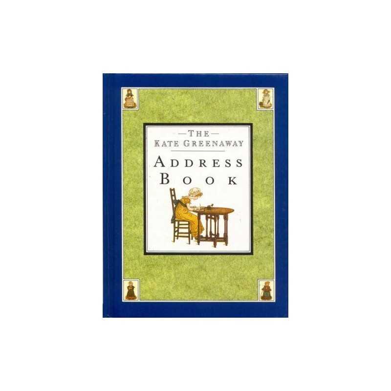 The Kate Greenaway Address Book by Greenaway, Kate Address book Book