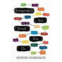 Languages Are Good For Us, Hardach, Sophie