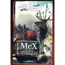 McX: A Romance of the Dour, McEwen, Todd
