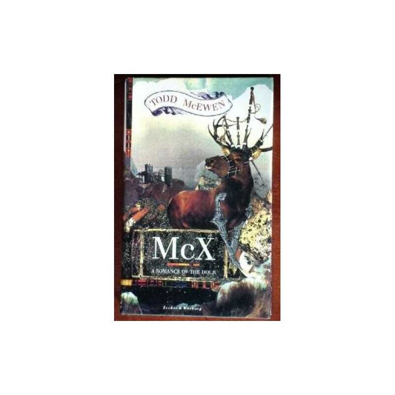 McX: A Romance of the Dour, McEwen, Todd
