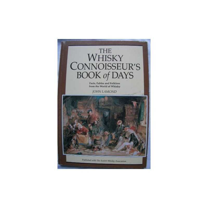Whisky Connoisseurs Book of Days, 1993 by Lamond, John D. Paperback Book The