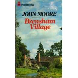 Brensham Village (The Brensham trilogy / John Moore) by Moore, John Paperback