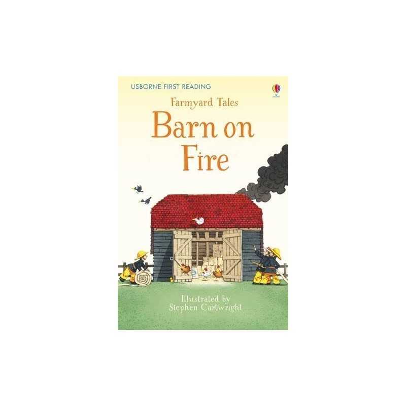 Farmyard Tales Barn on Fire (First Reading Level 2) (First R... by Heather Amery