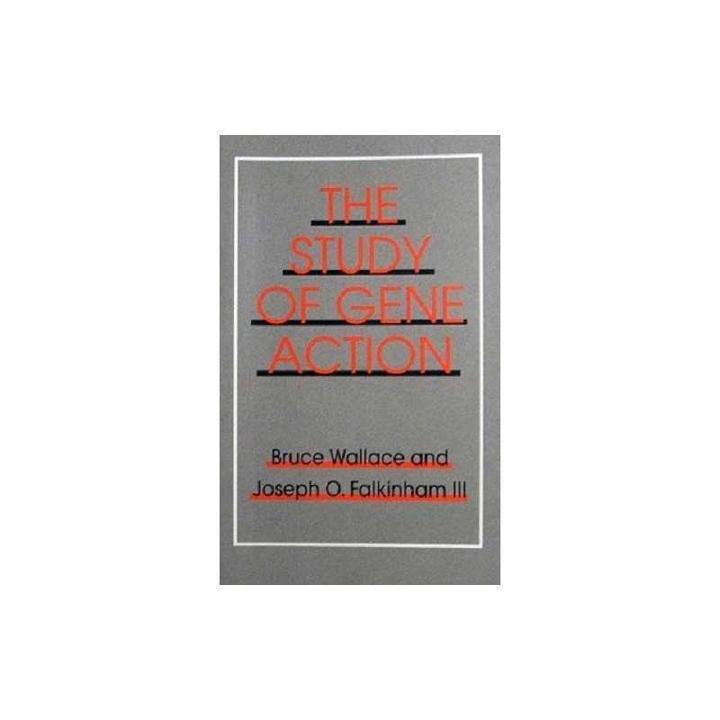 The Study of Gene Action, Falkinham III, Joseph O.