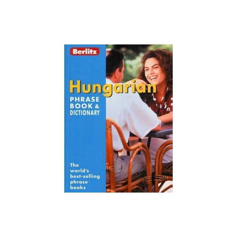 Hungarian Berlitz Phrase Book and Dictionary (Berlitz Ph... by Unknown Paperback