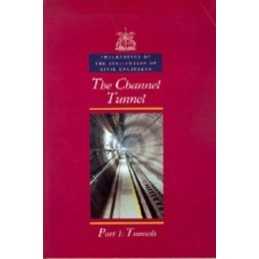 The Channel Tunnel: Civil Engineering Special Issue Pt.... by Berne, A Paperback