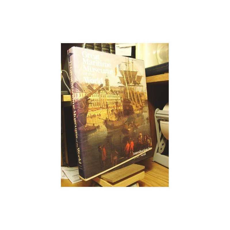 Great Maritime Museums of the World Hardback Book
