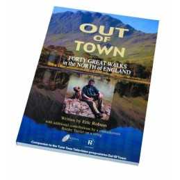 Out of Town: Forty Great Walks in the North of England Paperback Book