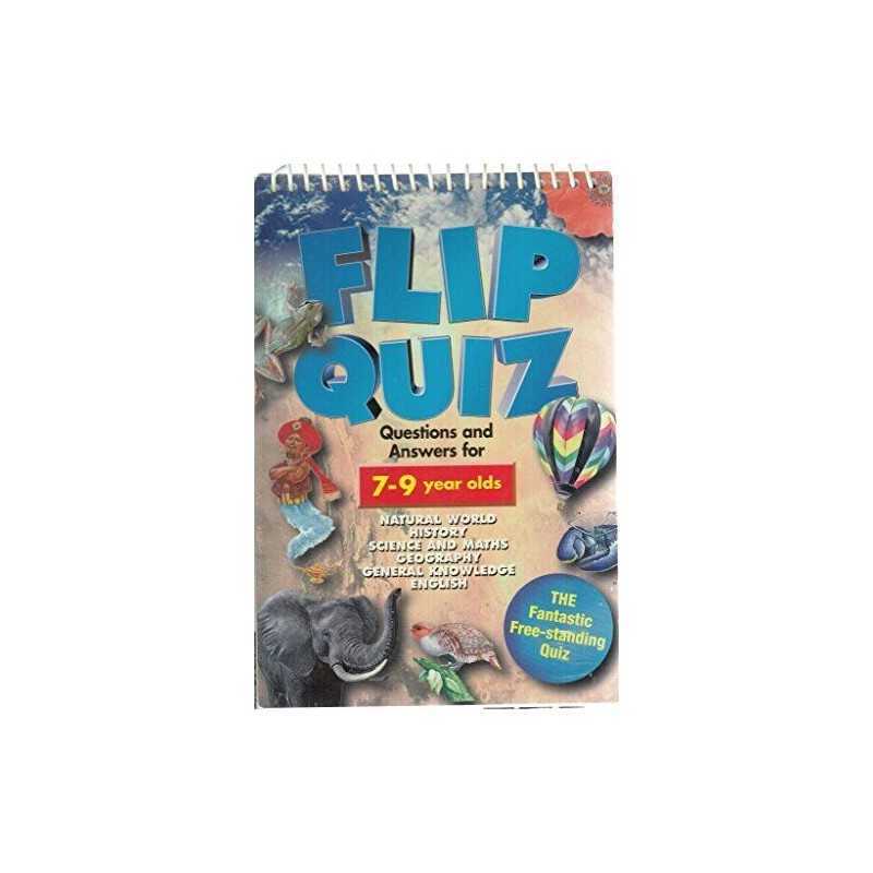 FLIP QUIZ: Questions and Answers for 7 - 9 year olds..Natural Wo... Spiral bound