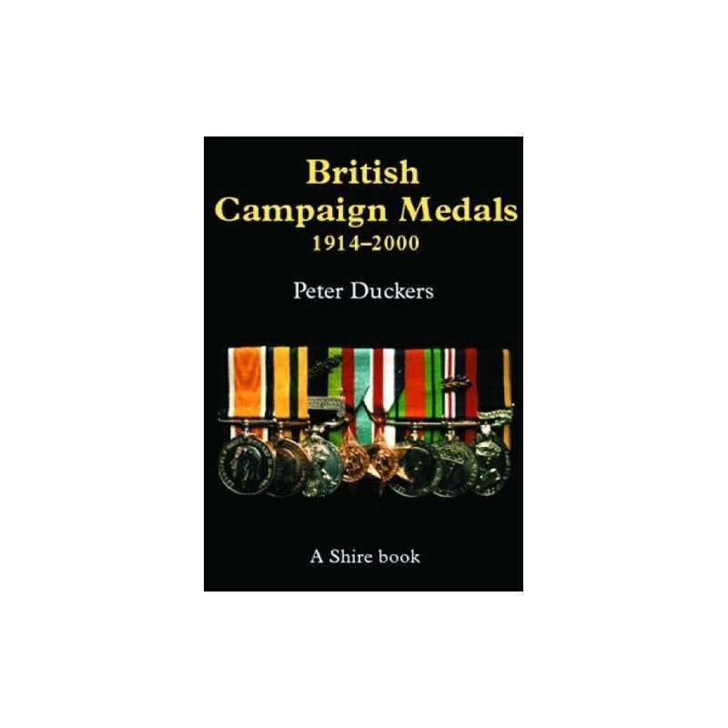 British Campaign Medals, 1914-2000 (Shire Colour ... by Duckers, Peter Paperback