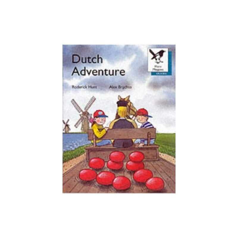 Dutch Adventure (Oxford Reading Tree: Stage 9: Mor... by Brychta, Alex Paperback