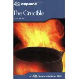 Letts Explore The Crucible (for GCSE) by Arthur Miller Paperback Book